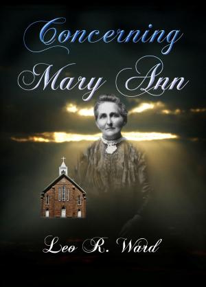 Cover of Concerning Mary Ann by Leo R. Ward, PBL Limited