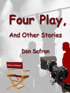 Cover of the book Four Play, And Other Stories by Karen Leahy