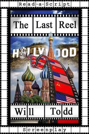 Cover of the book The Last Reel by Bruce Bradley