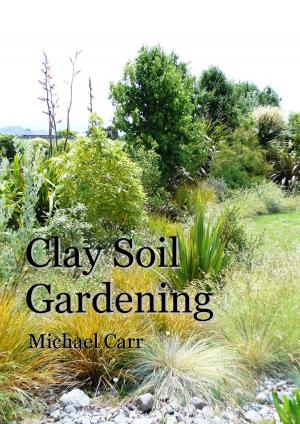 Book cover of Clay Soil Gardening