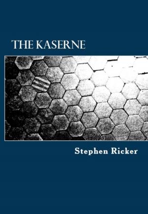 bigCover of the book The Kaserne by 