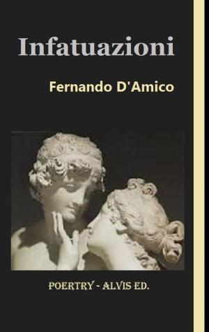 Cover of the book Infatuazioni by Mauro De Santis