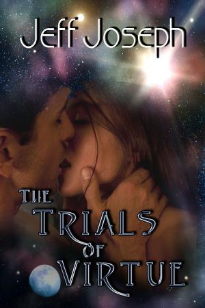 bigCover of the book The Trials of Virtue by 