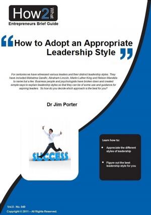 Book cover of How to Adopt an Appropriate Leadership Style