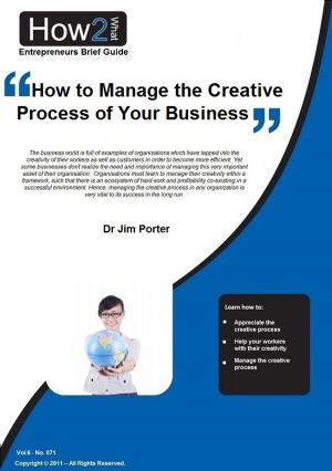 Book cover of How to Manage the Creative Process of Your Business
