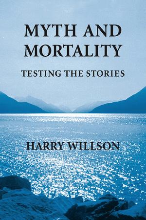 Cover of the book Myth and Mortality: Testing the Stories by Eva Krutein, Manfred Krutein