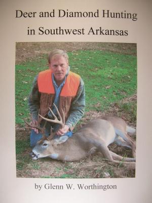 Book cover of Deer and Diamond Hunting in Southwest Arkansas