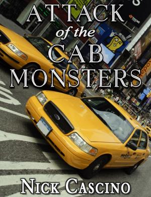 Book cover of Attack of the Cab Monsters: A Tale of the Financial Crisis