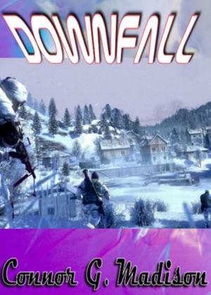 Cover of the book Downfall by Connor G. Madison