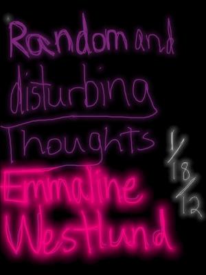 Cover of the book Random and Disturbing Thoughts by Wilma Ferguson Levine