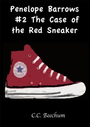 Book cover of Penelope Barrows #2 The Case of the Red Sneaker