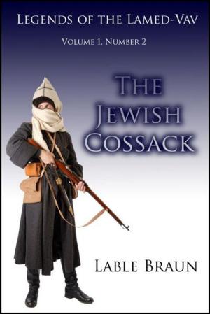 Book cover of Legends of the Lamed-Vav Volume 1, Number 2: The Jewish Cossack