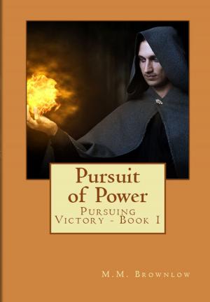 Book cover of The Pursuit of Power