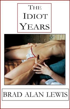 bigCover of the book The Idiot Years by 