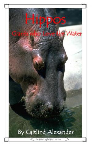 bigCover of the book Hippos: Giants Who Love the Water by 