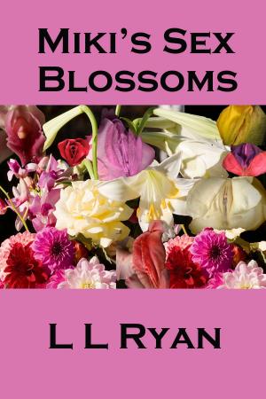 Cover of the book Miki's Sex Blossoms by Elizabeth de la Place