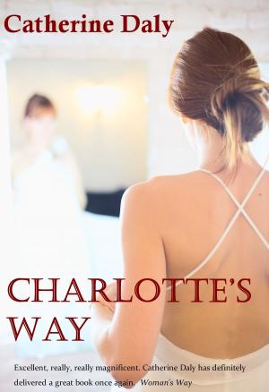 Cover of the book Charlotte's Way (Irish Romantic Fiction) by Johnnie McDonald, Frankie Carroll