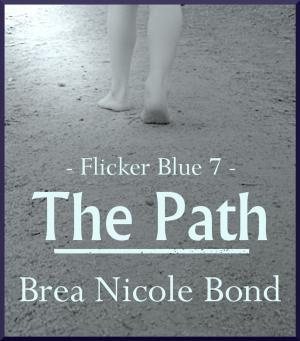 Book cover of Flicker Blue 7: The Path