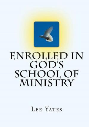 Book cover of Enrolled in God's School of Ministry
