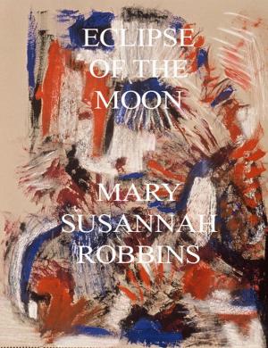 Cover of the book Eclipse of the Moon by Robert McCurdy