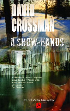 Cover of A Show of Hands: the first Winston Crisp mystery