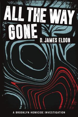 Cover of the book All The Way Gone by Donna Munro