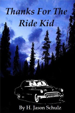 Cover of Thanks For The Ride Kid!