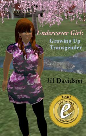 Cover of the book Undercover Girl: Growing up transgender by Rebecca K. O'Connor