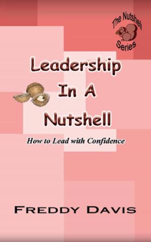 Book cover of Leadership in a Nutshell