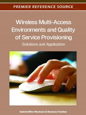 Cover of the book Wireless Multi-Access Environments and Quality of Service Provisioning by Neil Smyth