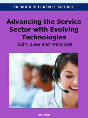 Cover of the book Advancing the Service Sector with Evolving Technologies by 