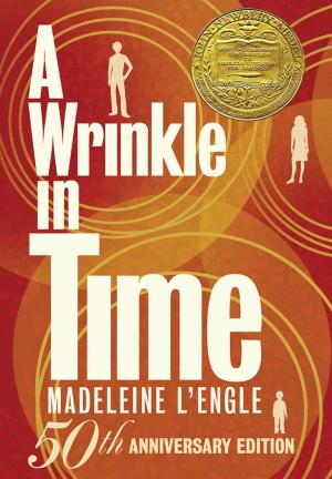 Book cover of A Wrinkle in Time: 50th Anniversary Commemorative Edition