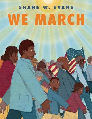 Cover of the book We March by Travis Nichols