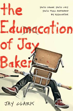 Cover of the book The Edumacation of Jay Baker by Elise Broach
