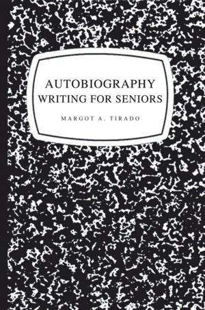 Cover of the book Autobiography Writing for Seniors by ANGWANG DAUGHTY, KOSEBINU EMMANUEL