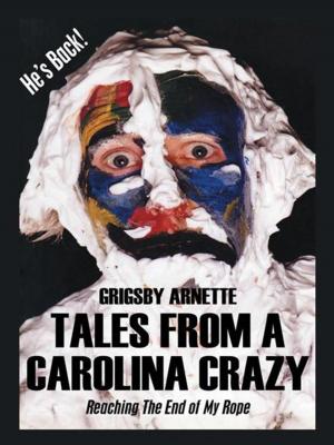 Cover of the book Tales from a Carolina Crazy by Tim Drake
