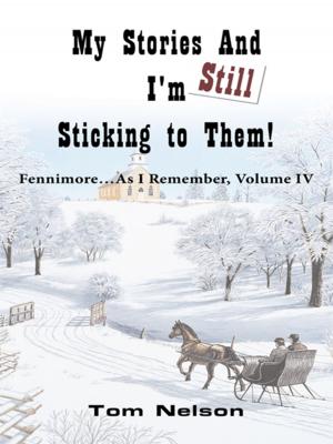 Cover of the book My Stories and I'm Still Sticking to Them! by Dee Dee Peachey