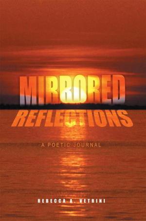 Cover of the book Mirrored Reflections by Christian Powell