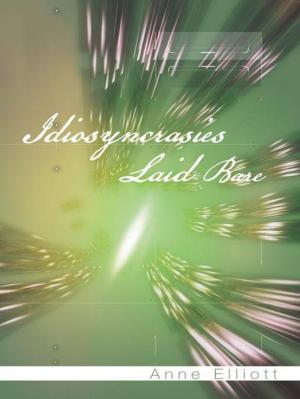 Cover of the book Idiosyncrasies Laid Bare by Nabeelah Dada