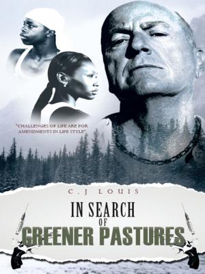 Cover of the book In Search of Greener Pastures by Cassandra Iphigenia Williams