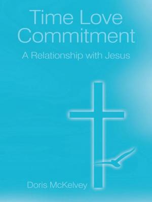 Cover of the book Time Love Commitment by Thos. Pinney