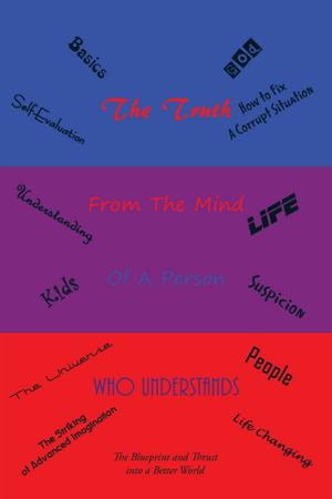 Cover of the book The Truth by Gisele B. Vincent-Page