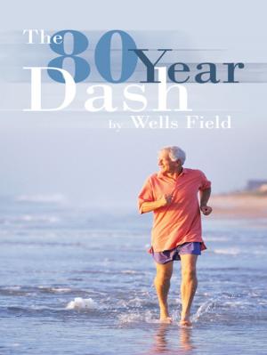 Cover of the book The 80 Year Dash by Netta Schucco