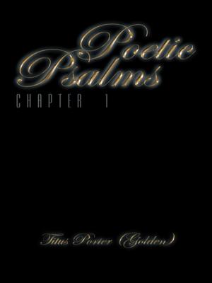 Cover of the book Poetic Psalms by John Zannis M.D.