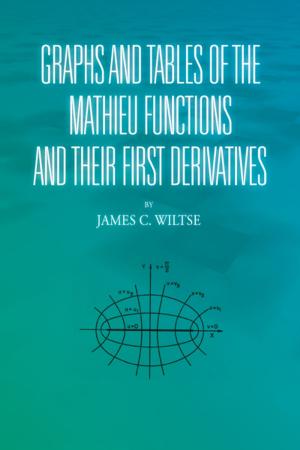 Cover of the book Graphs and Tables of the Mathieu Functions and Their First Derivatives by Mike Haszto