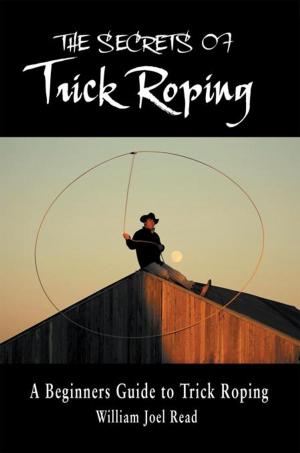 Book cover of The Secrets of Trick Roping