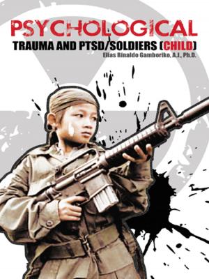 Cover of the book Psychological Trauma and Ptsd/Soldiers (Child) by Diane Shaw