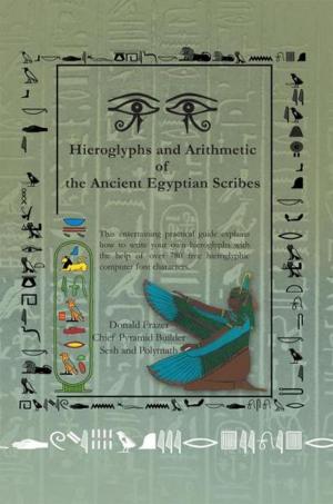 bigCover of the book Hieroglyphs and Arithmetic of the Ancient Egyptian Scribes by 