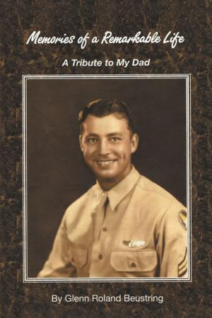 Cover of the book Memories of a Remarkable Life by Lee W. Pitts, Ronald C. Beach