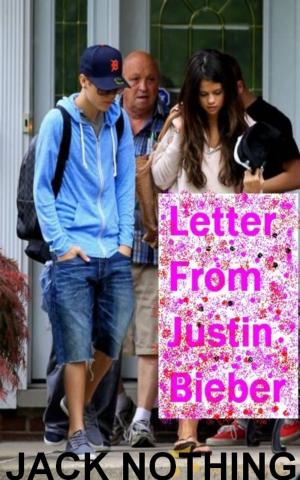 Cover of the book Letter From Justin Bieber 2012 by Briar Lane